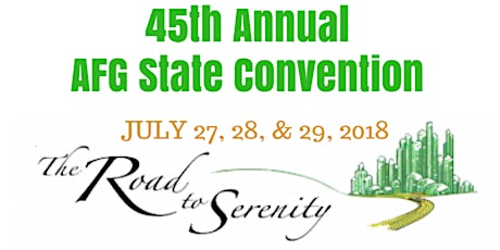45th Annual AFG State Convention - The Road to Serenity primary image