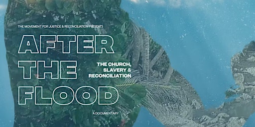 Film Screening: After The Flood
