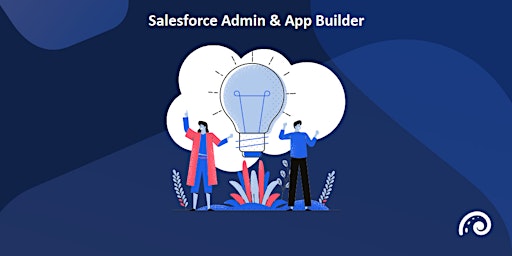 Hauptbild für Salesforce Admin & App Builder Certification Training in Albany, NY