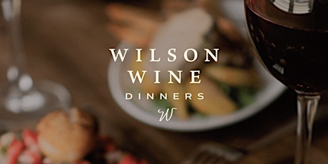Wilson Wine Dinner: Heitz Cellar