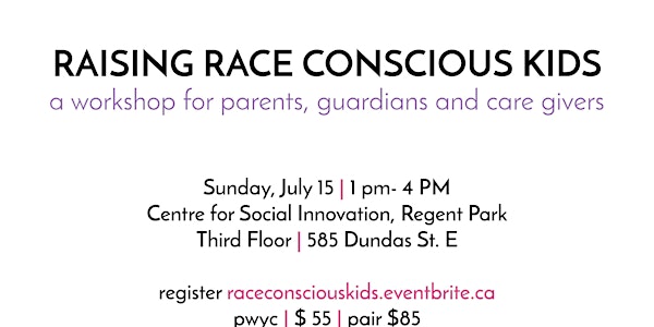 Raising Race Conscious Kids