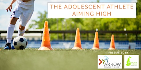 The Adolescent Athlete Aiming High primary image