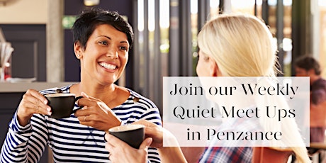 Primaire afbeelding van Penzance Quiet Meet Up