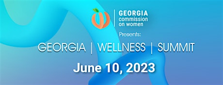 2023 Georgia Wellness Summit