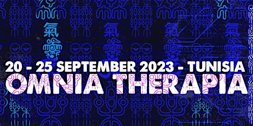 Omnia Therapia - Healing and Electronic Music Retreat