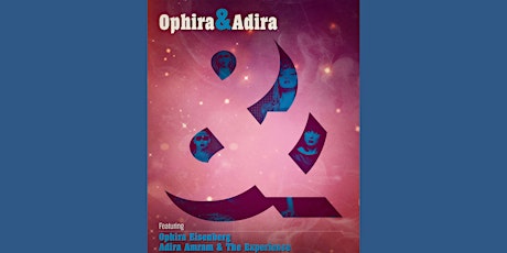 Ophira & Adira: A Variety Show