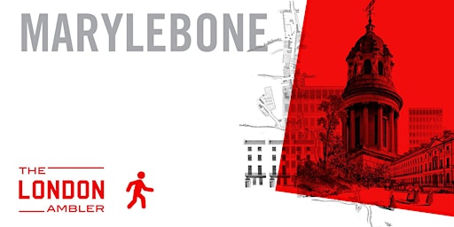 Primaire afbeelding van MARYLEBONE - City, Village, Architecture!