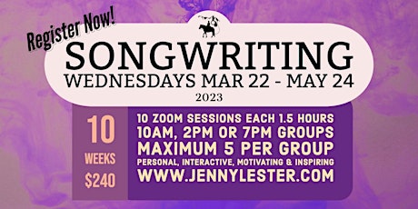 Online Songwriting Course | REGISTRATION for Mar 22 - May 24 2023