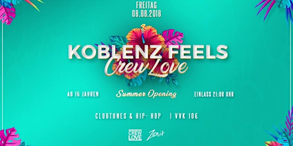 Summer Opening Koblenz