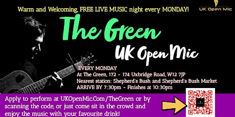 UK Open Mic @ The Green /  SHEPHERD'S BUSH /  KENSINGTON / PADDINGTON  primärbild