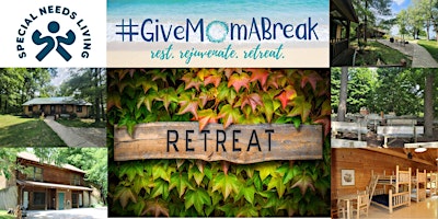 Special Needs Living Moms Weekend Retreat primary image
