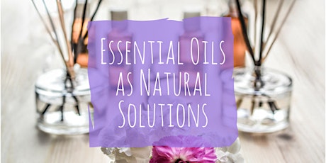Essential Oils as Natural Solutions primary image