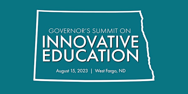 2023 Governor's Summit on Innovative Education