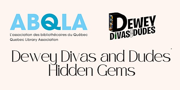 Dewey Divas and Dudes' Hidden Gems