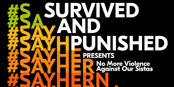 No More Violence Against Our Sistas: End Violence Against Black Women & Gir...
