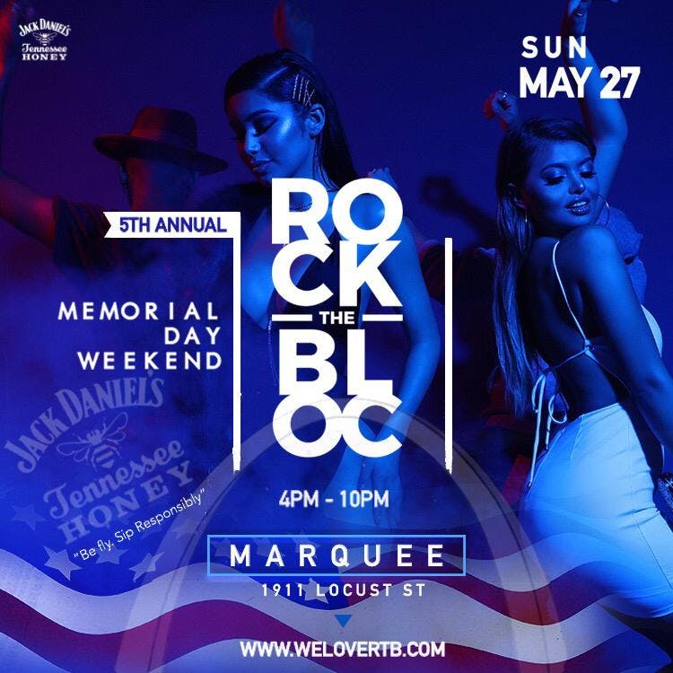 ROCK THE BLOC MEMORIAL WEEKEND CELEBRATION 