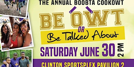 The Annual BOOBTA (Be Owt or Be Talked About) Cookowt Sat. 6/30 @Clinton Sportsplex primary image