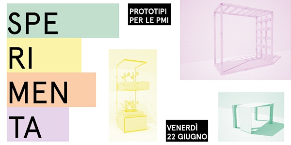 Sperimenta - prototipi per le PMI