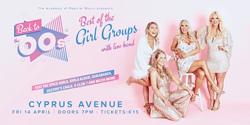Back to the 00's - Best of the Girl Groups LIVE!