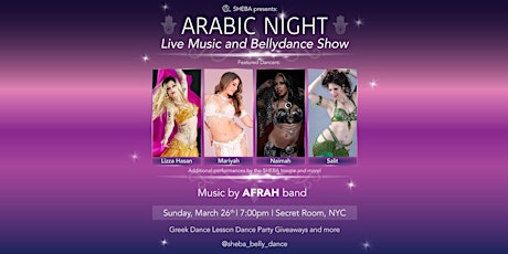 Live Arabic Music and Bellydance Show!
