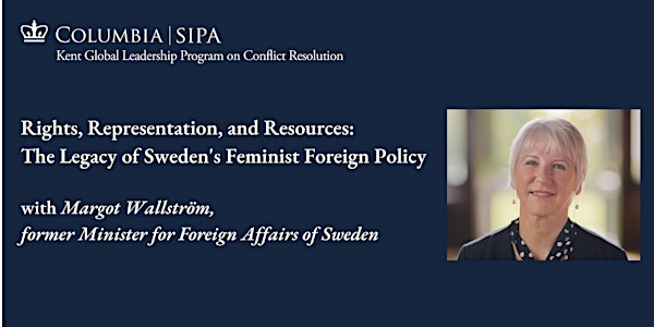 Rights, Representation, and Resources:  Sweden's Feminist Foreign Policy