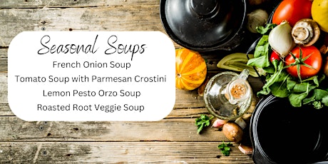 Seasonal Soups - April 15