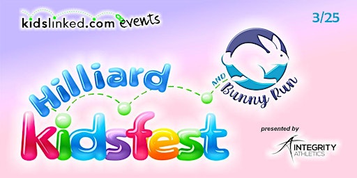 12th Annual Hilliard Kidsfest - Event Registration (9AM-1PM)