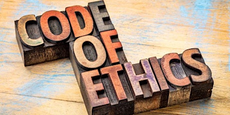 Code of Ethics  - Our Promise of Professionalism