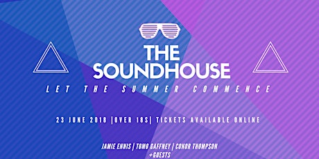 The Soundhouse - June 23rd  primary image