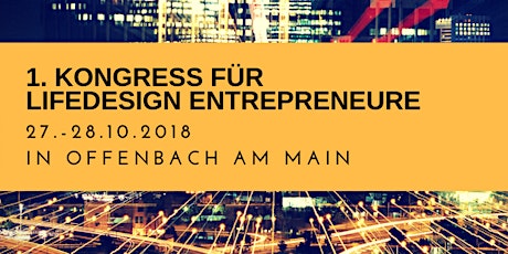 Hauptbild für Lifedesign Entrepreneur Kongress