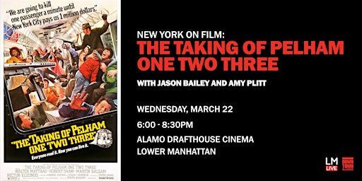 “Taking of Pelham One Two Three” Screening With Jason Bailey and Amy Plitt