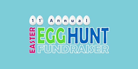 11th Annual Easter Egg Hunt Fundraiser primary image
