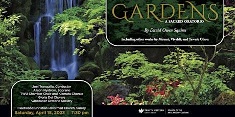 Gardens, a sacred oratorio