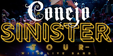 CONEJO In Oxnard, CA | SINISTER TOUR  primärbild