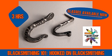 2023.06.20  Blacksmithing 101: Hooked on Blacksmithing