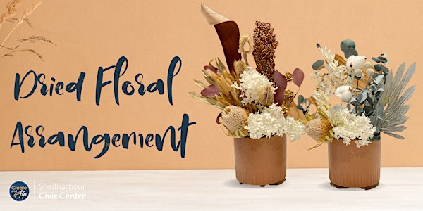 Create & Sip: Dried Floral Arrangement