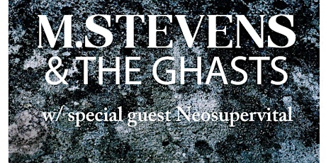 M Stevens & The Ghasts single launch primary image