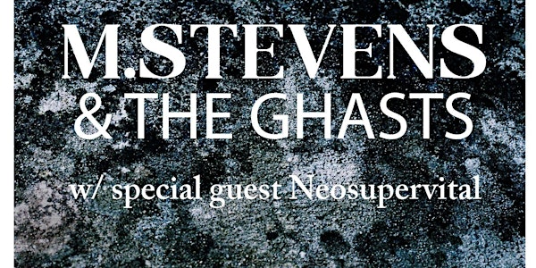 M Stevens & The Ghasts single launch