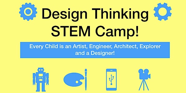Design Thinking STEM Camps