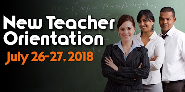 New Teacher Orientation 2018