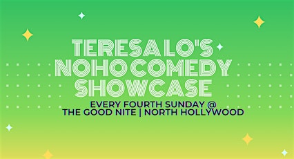 Teresa Lo's Noho Comedy Showcase [March 2023]