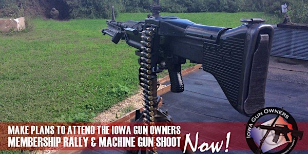 Iowa Gun Owners Membership Rally 2018