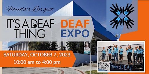 It's A Deaf Thing - 2023 Deaf Expo primary image
