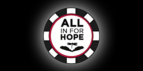 THE "ALL IN FOR HOPE" POKER TOURNAMENT PRESENTED BY ECHOES OF HOPE primary image