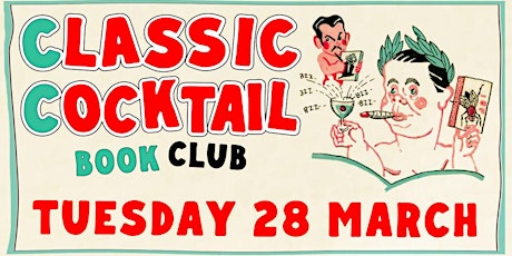 Imagem principal do evento The Classic Cocktail Book Club: Barflies and Cocktails (1927)