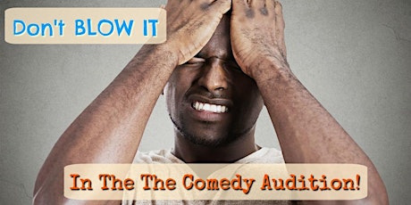 FREE Workshop - Find The Funny In All Your Comedic Auditions primary image