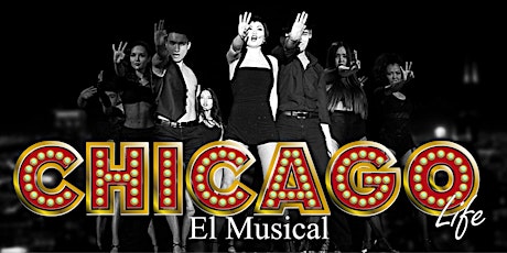 Imagen principal de CHICAGO LIFE!EL MUSICAL!