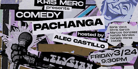 Kris Merc Presents: Comedy Pachanga