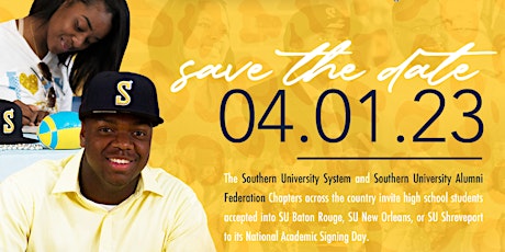 2023 Southern University Alumni Federation National Academic Signing Day
