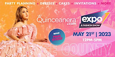 Orange County Quinceanera.com Expo & Fashion Show